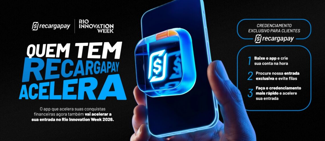 Blog RecargaPay | RecargaPay patrocina Rio Innovation Week 2026 e terá palco próprio